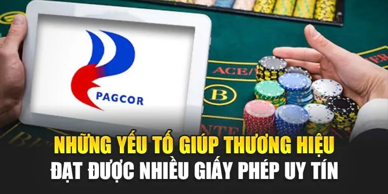 Các yếu tố để đạt được nhiều giấy phép hoạt động